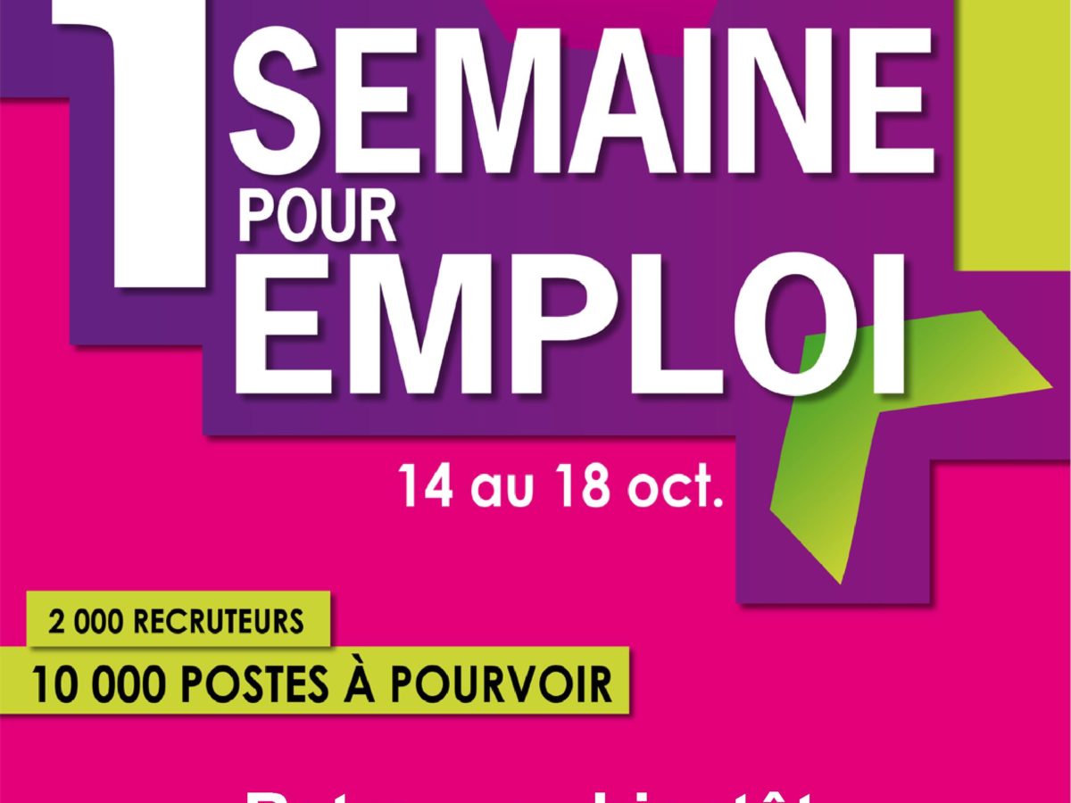 Une semaine pour l'emploi