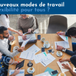 nouveaux-modes-travail-flexible